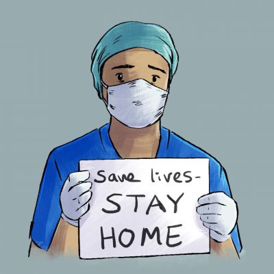 Illustration of a medical worker holding up a sign saying save lives stay hom.